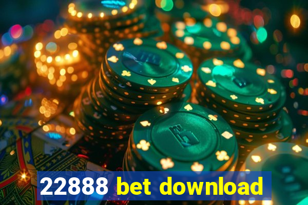 22888 bet download